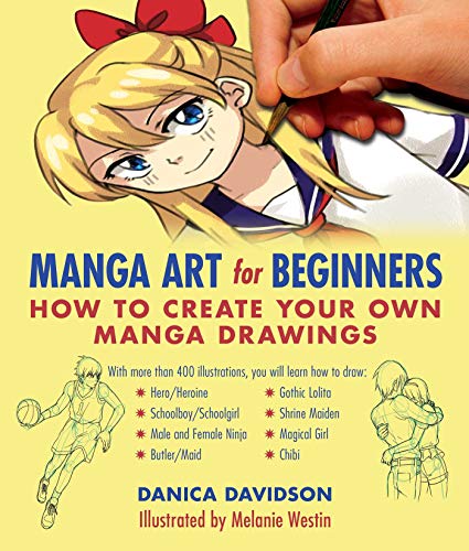 Manga Art for Beginners: How to Create Your Own Manga Drawings