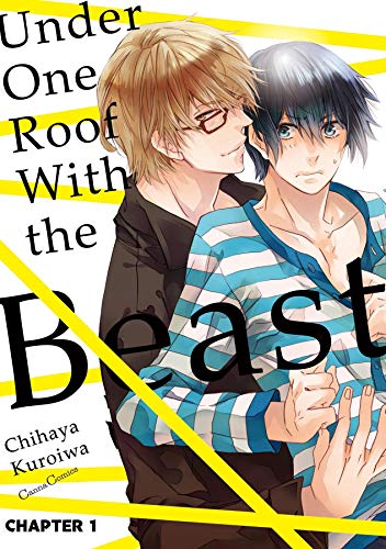Under One Roof With the Beast (Yaoi Manga) #1