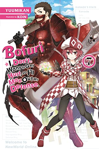 Bofuri: I Don't Want to Get Hurt, so I'll Max Out My Defense., Vol. 7 (light novel) (Bofuri: I Don't Want to Get Hurt, so I'll Max Out My Defense. (light novel))